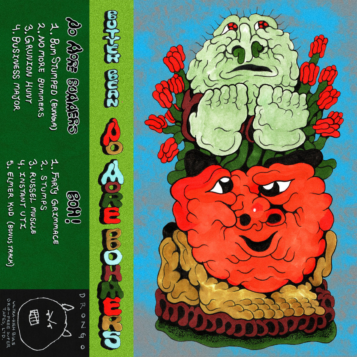 Butter Bean No More Bummers / Boh! cs Jigsaw Records