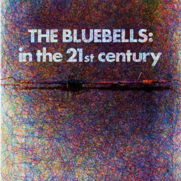 Bluebells - In The 21st Century lp