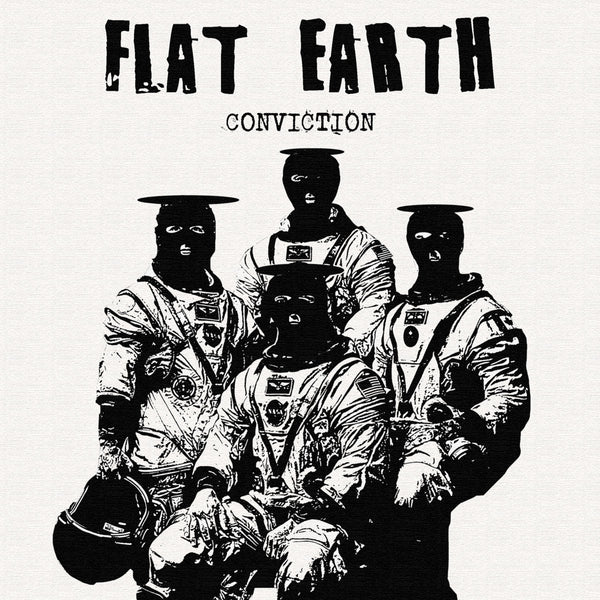 Flat Earth - Conviction EP 7"