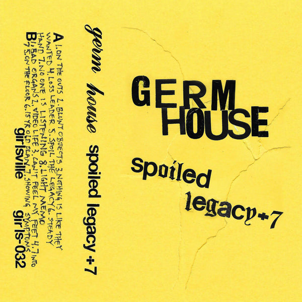 Germ House - Spoiled Legacy +7 cs