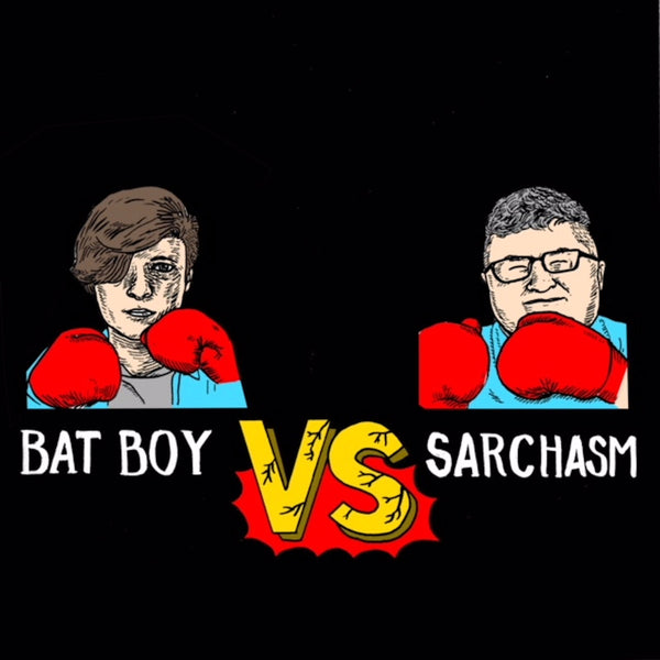 Bat Boy / Sarchasm - split 7"