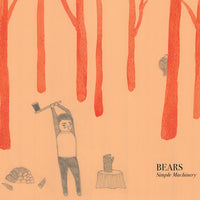 Bears - Simple Machinery cd