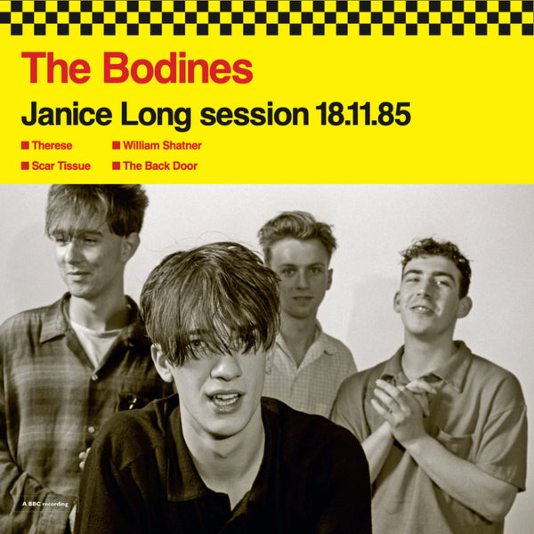 Bodines - Janice Long session 18.11.85 10"