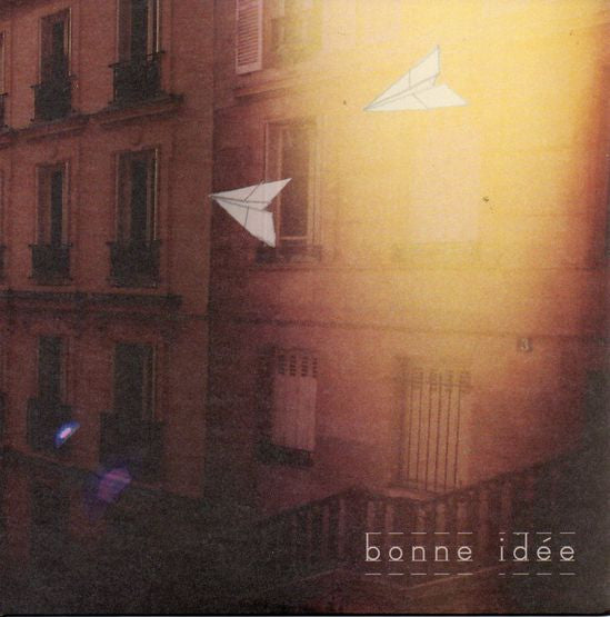 Bonne Idee - A Dream Of You 7"