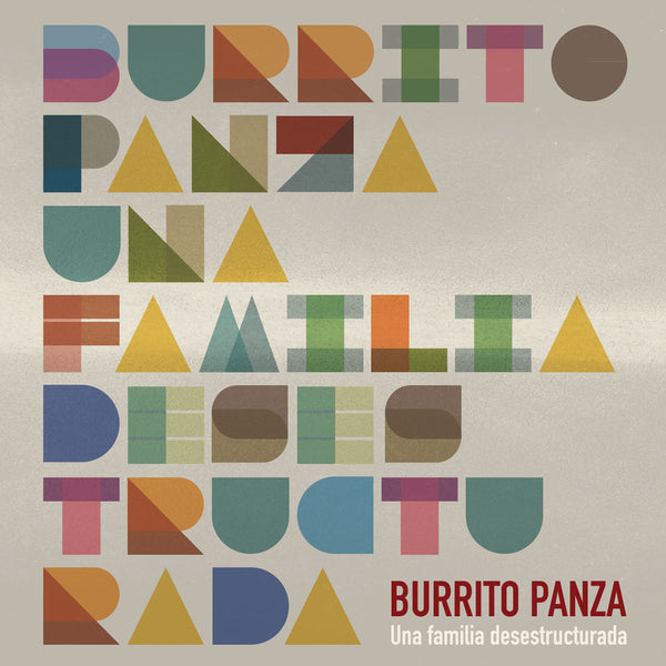 Burrito Panza - Una Familia Desestructurada cd