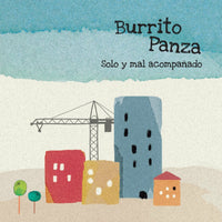 Burrito Panza - Sólo Y Mal Acompañado cd