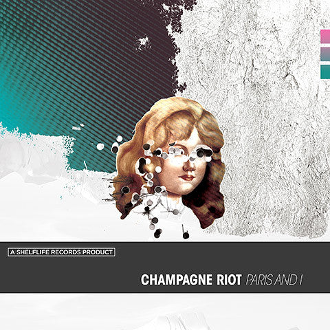 Champagne Riot - Paris And I 7" w/cd