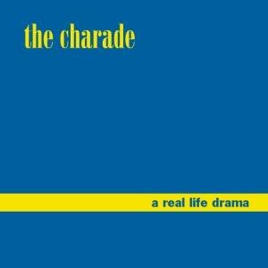 Charade - A Real Life Drama cd