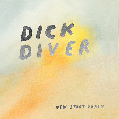Dick Diver - New Start Again cd/lp