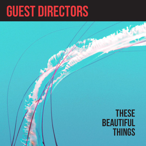 Guest Directors - These Beautiful Things EP cdep