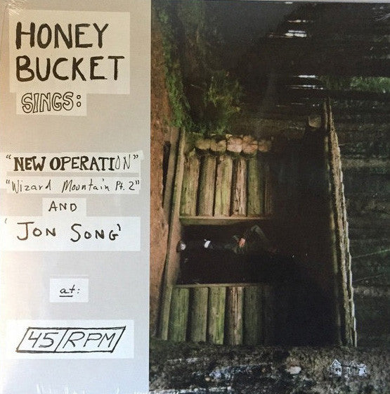 Honey Bucket - New Operation EP 7"