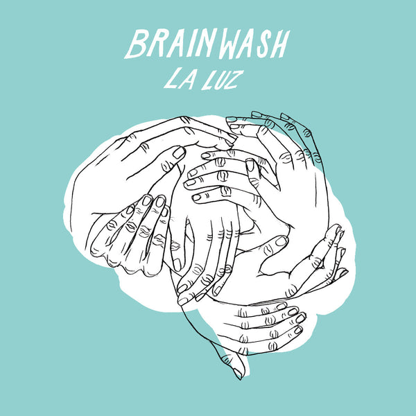 La Luz - Brainwash 7"