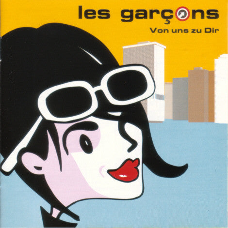 Les Garcons - Von Uns Zu Dir cd/lp