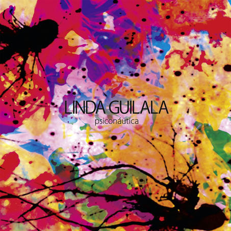 Linda Guilala - Psiconáutica cd