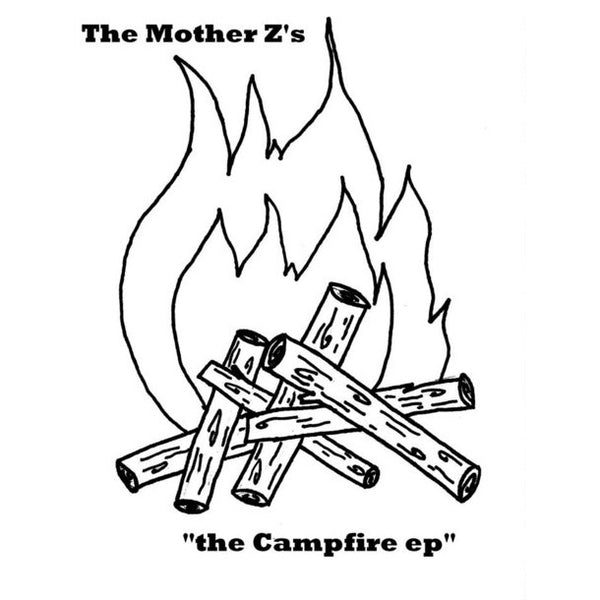 Mother Z's - The Campfire EP cdep