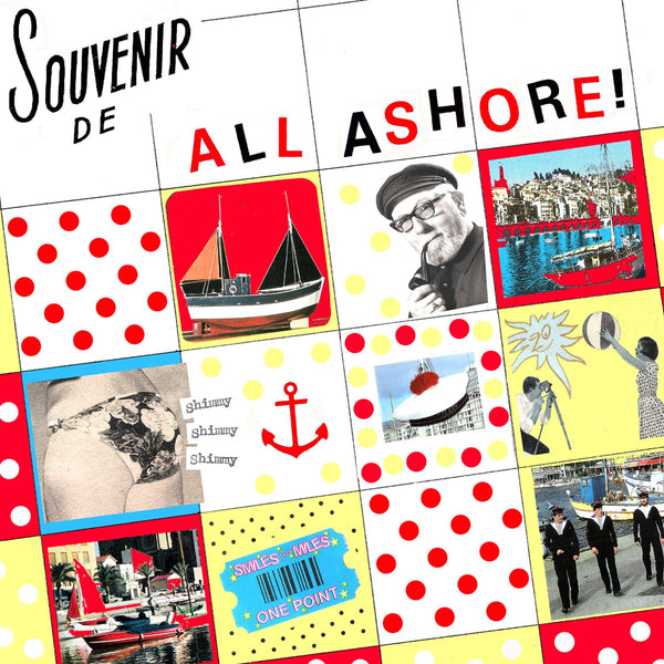 All Ashore! - Stayin' Afloat 10"