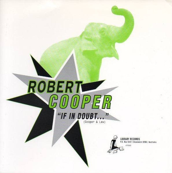 Cooper, Robert - If In Doubt 7"