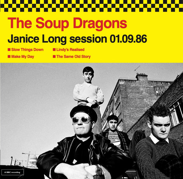 Soup Dragons - Janice Long session 01.09.86 10"