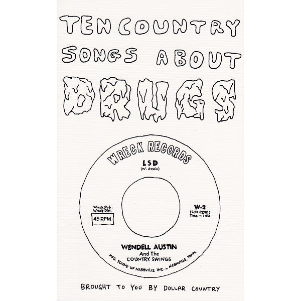 Ten Country Songs About Drugs - Issue #1 zine