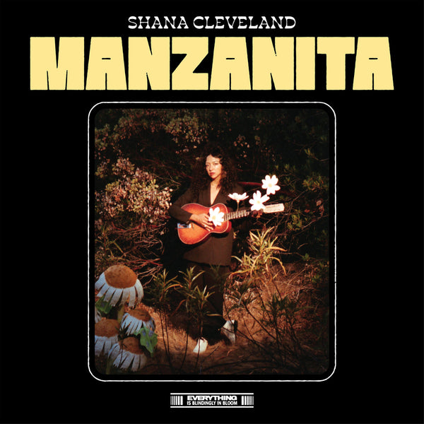 Cleveland, Shana - Manzanita lp
