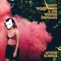 Woodward, Davey & The Winter Orphans - Mystic Science lp