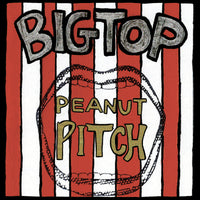 Big Top - Peanut Pitch cs