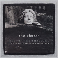 Church - Deep In The Shallows (The Classic Singles Collection) dbl cd