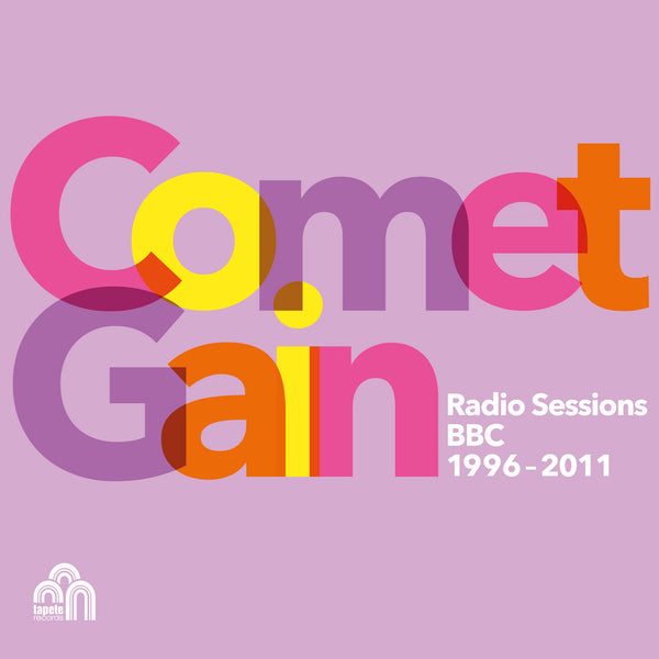 Comet Gain - Radio Sessions BBC 1996 - 2011 cd/lp
