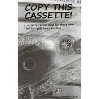 Copy This Cassette! - Issue #2 zine