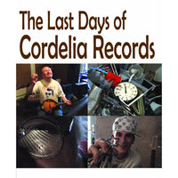 Various - The Last Days Of Cordelia Records dvd