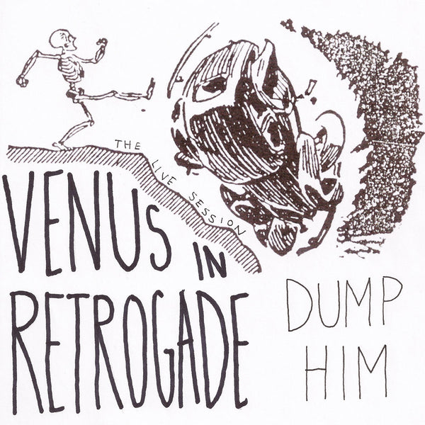 Dump Him - Venus In Retrograde cs