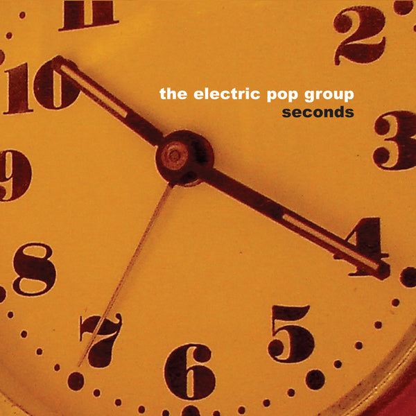 Electric Pop Group - Seconds cd