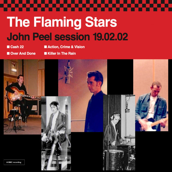 Flaming Stars - John Peel session 19.02.02 10"