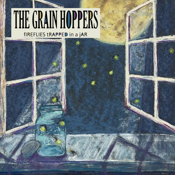 Grain Hoppers - Fireflies Trapped In A Jar cd