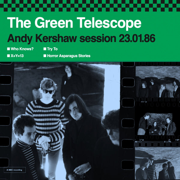 Green Telescope - Andy Kershaw Session 23.01.86 10"