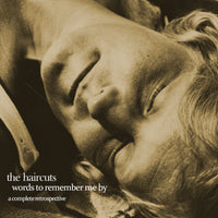 Haircuts - Words To Remember Me By: A Complete Retrospective) cd