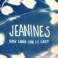 Jeanines - How Long Can It Last cd/lp