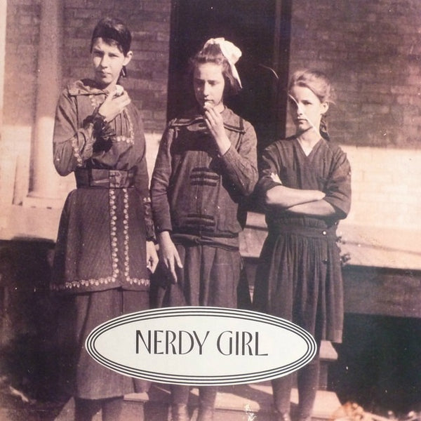 Nerdy Girl - Nerdy Girl 10"