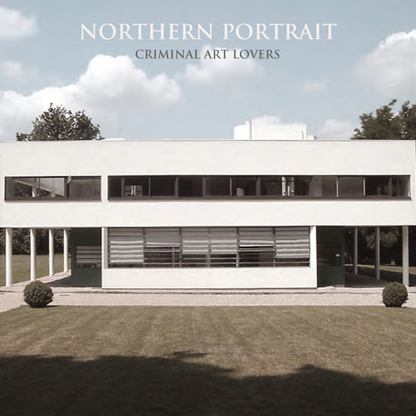 Northern Portrait - Criminal Art Lovers cd