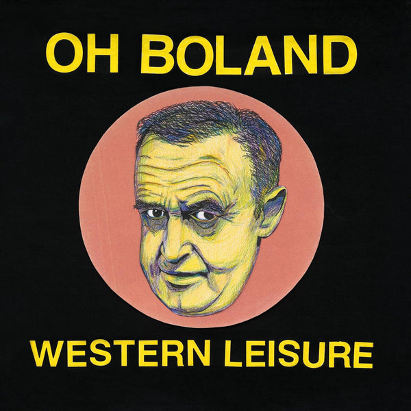 Oh Boland - Western Leisure lp