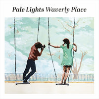 Pale Lights - Waverly Place cd/lp