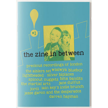 The Zine In Between - Issue #1 zine