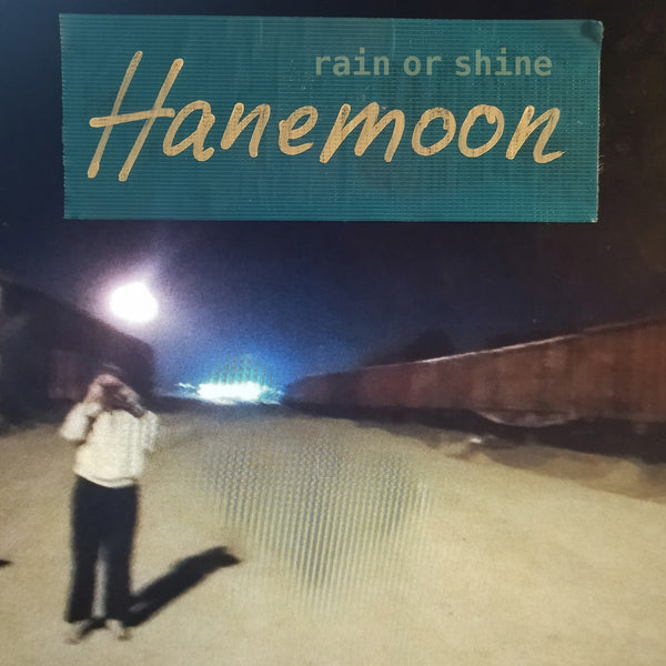 Hanemoon - Rain Or Shine cd