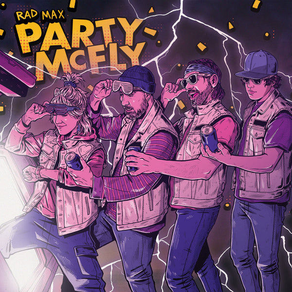 Rad Max - Party McFly lp