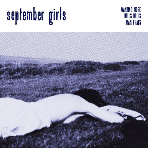 September Girls - Wanting More 7"