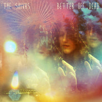Shivas - Better Off Dead cd