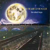 Silent Boys - By The Light Of The Moon cd