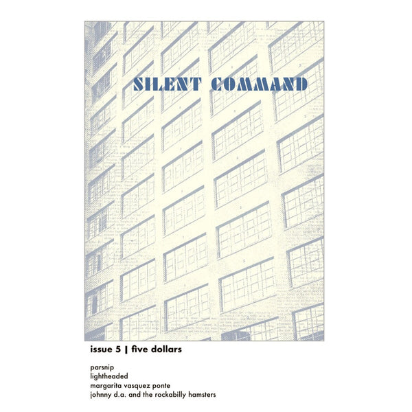 Silent Command - Issue #5 zine