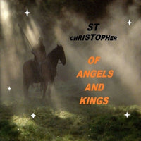 St. Christopher - Of Angels And Kings lp