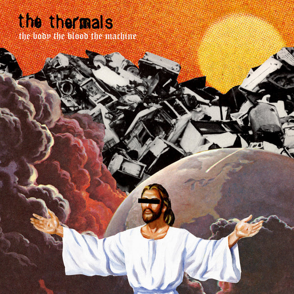 Thermals - The Body The Blood The Machine lp